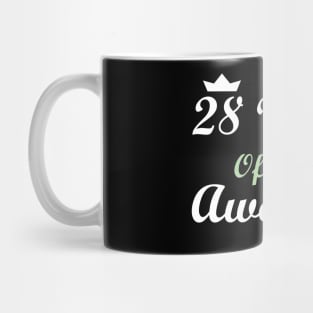 28 Years Of Being Awesome Mug